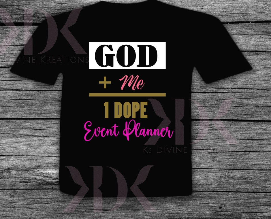 God + Me Customizable T-Shirt